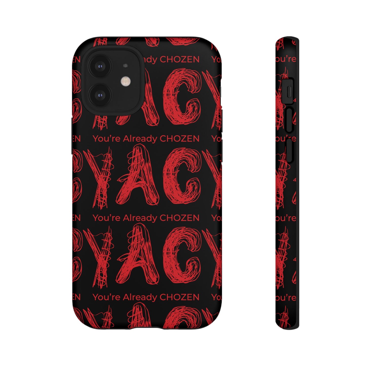 Motivational Tough Phone Case - 'You're Already CHOZEN' Design