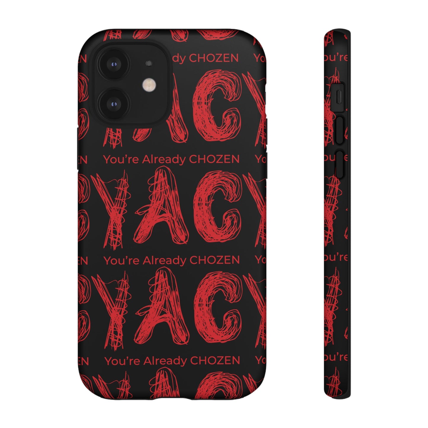 Motivational Tough Phone Case - 'You're Already CHOZEN' Design