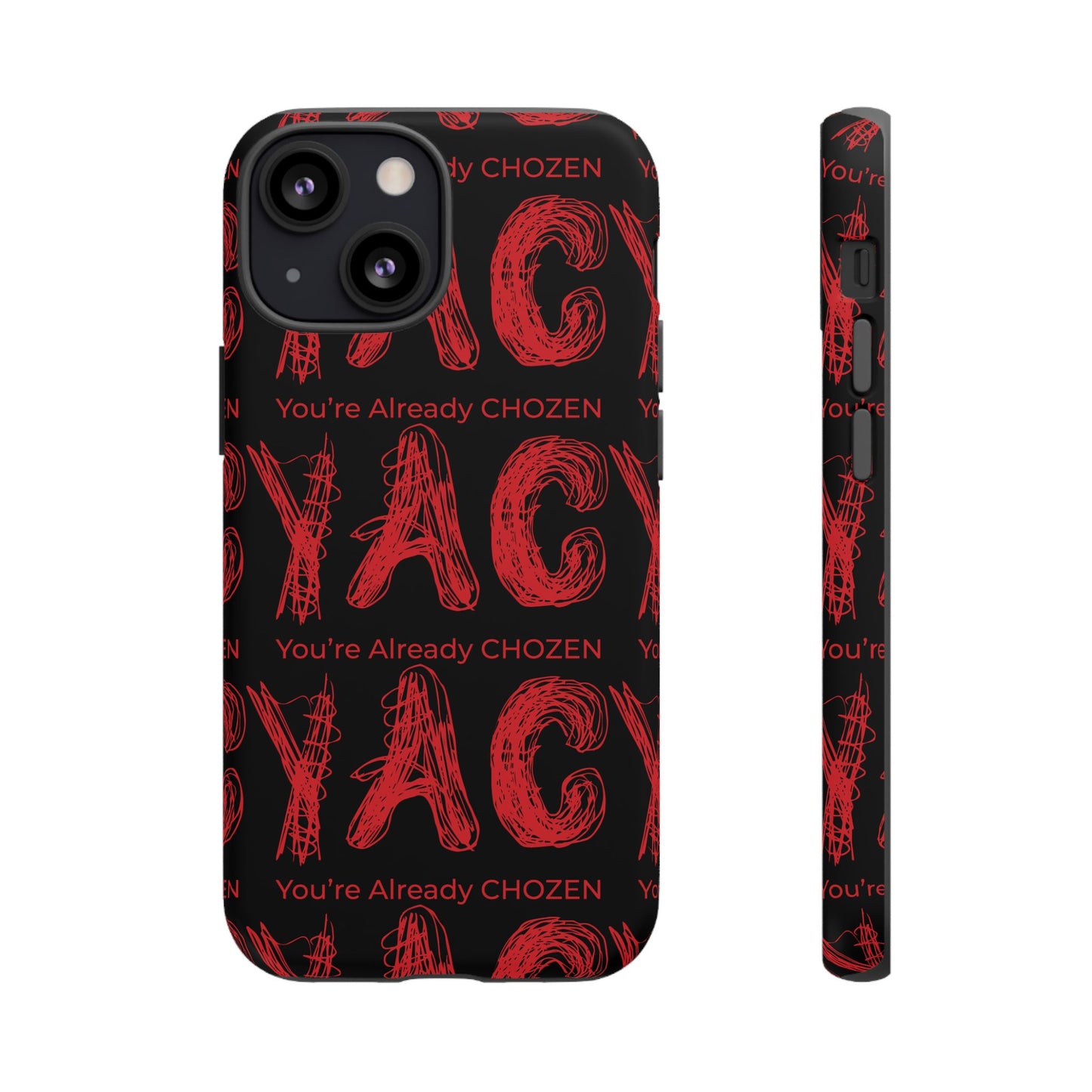 Motivational Tough Phone Case - 'You're Already CHOZEN' Design