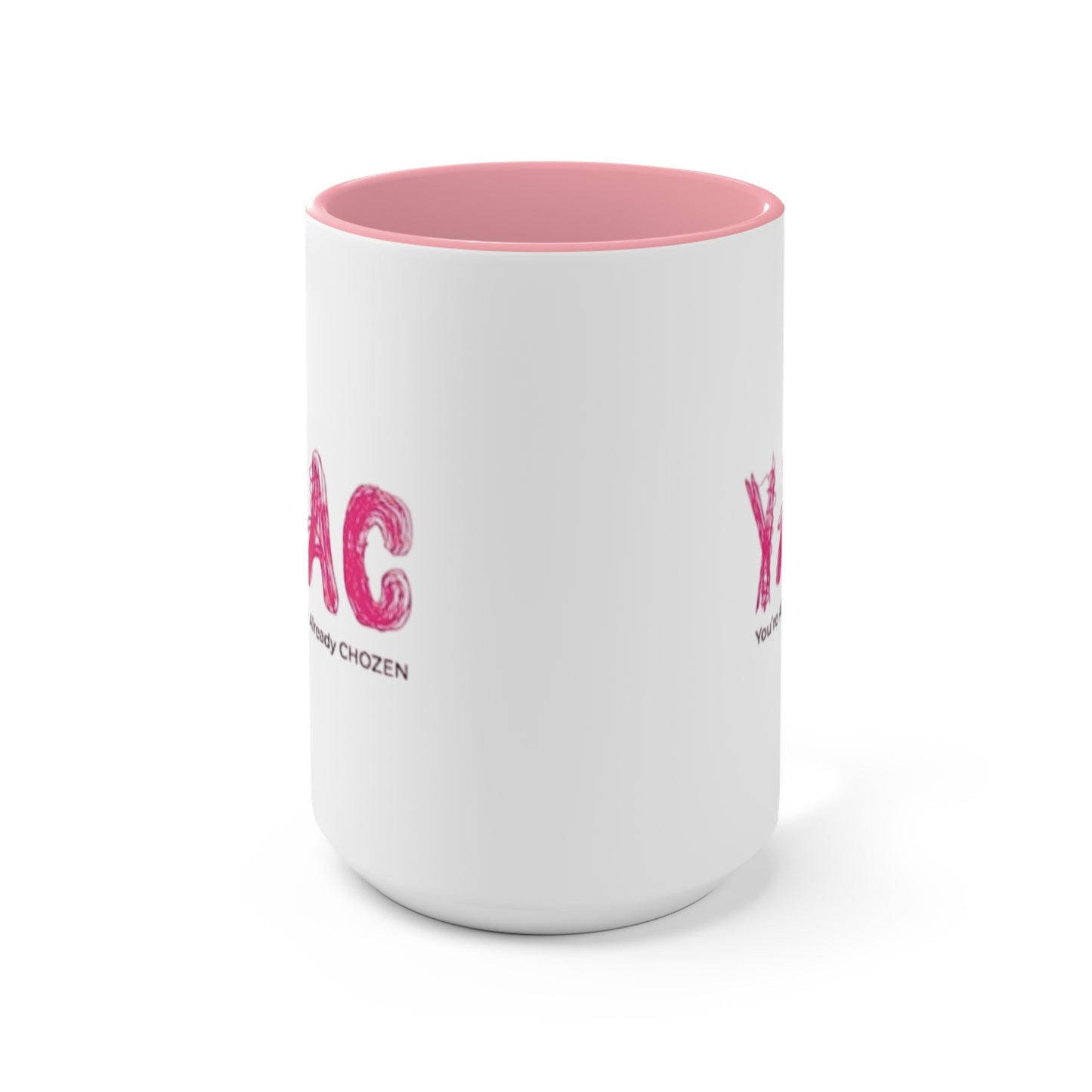 You're Already CHOZEN Accent Mug - Motivational Drinkware