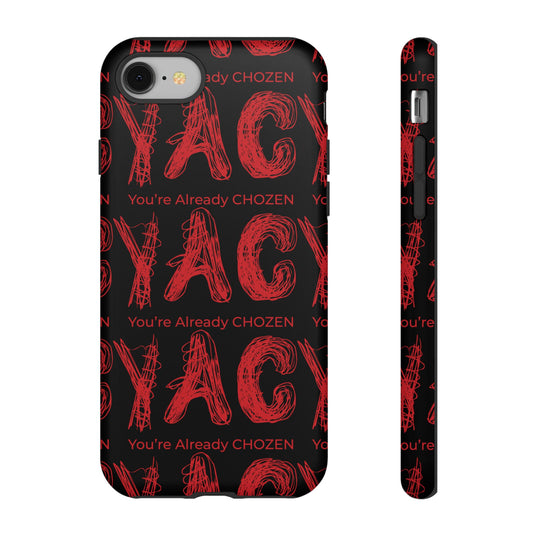 Motivational Tough Phone Case - 'You're Already CHOZEN' Design
