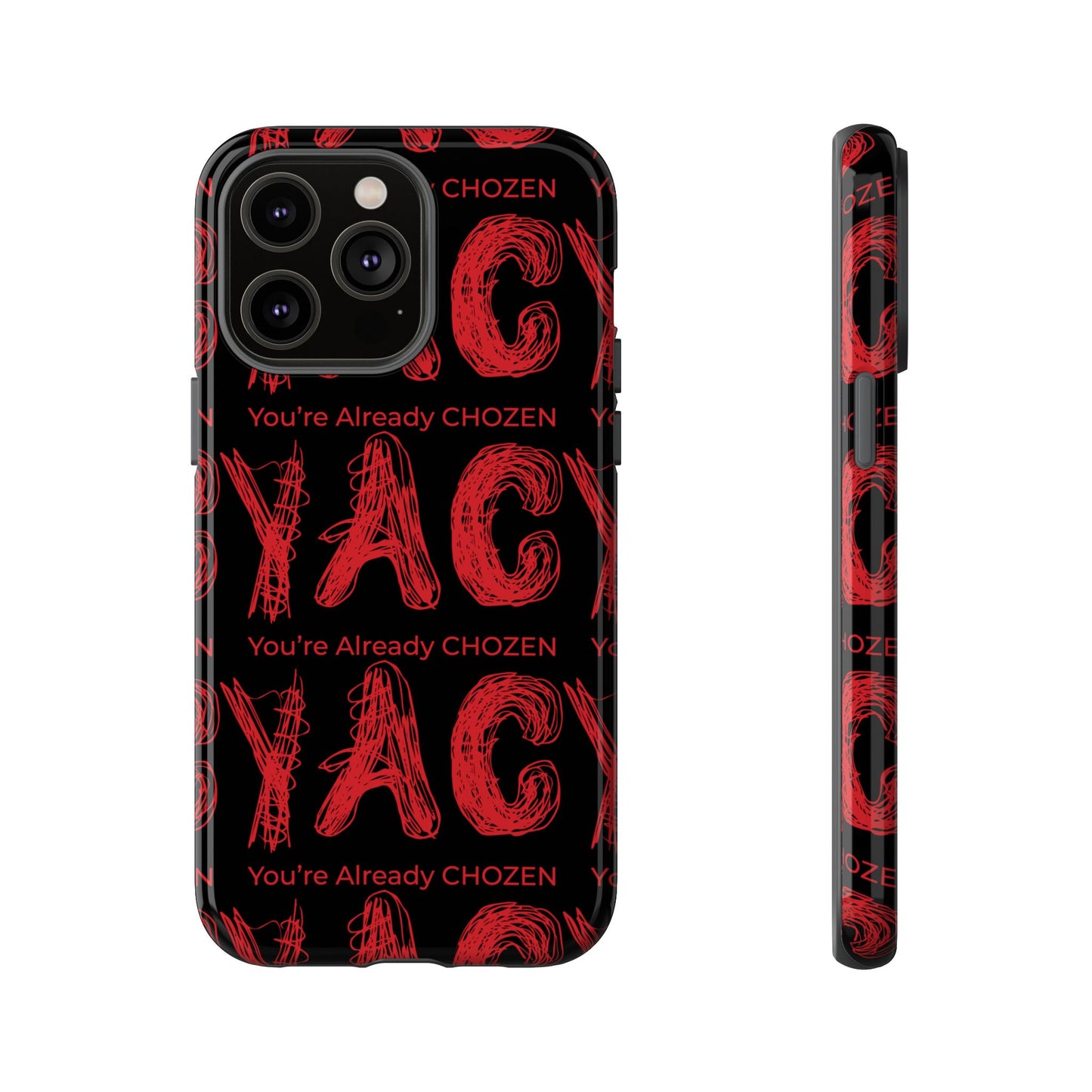 Motivational Tough Phone Case - 'You're Already CHOZEN' Design