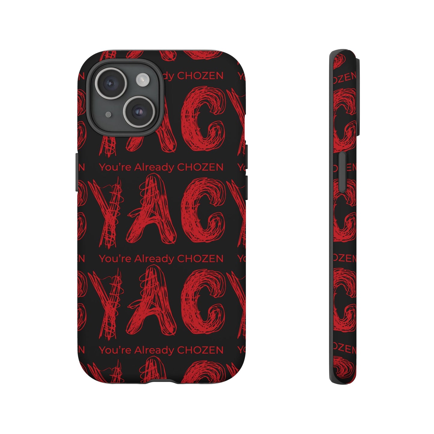 Motivational Tough Phone Case - 'You're Already CHOZEN' Design