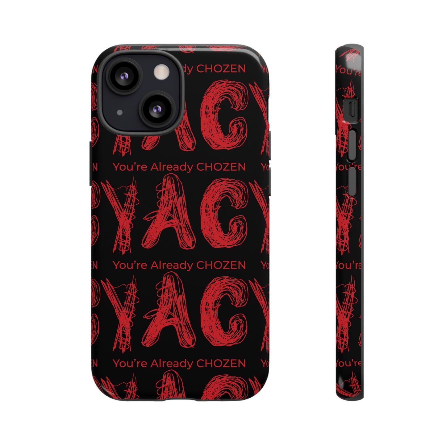 Motivational Tough Phone Case - 'You're Already CHOZEN' Design