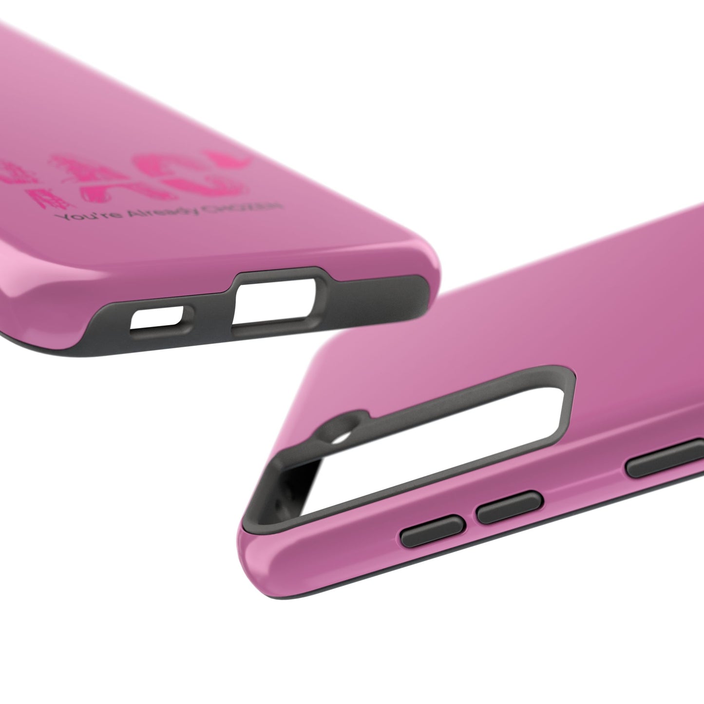 Inspirational Tough Phone Case - You're Already CHOZEN - Pink Design
