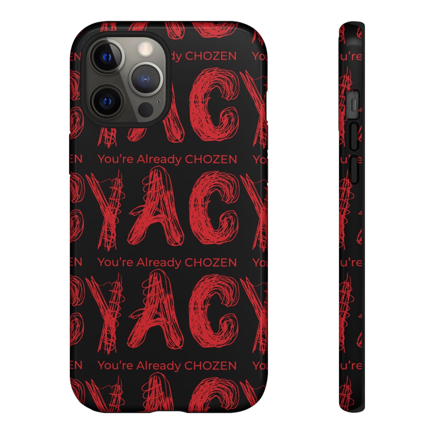 Motivational Tough Phone Case - 'You're Already CHOZEN' Design