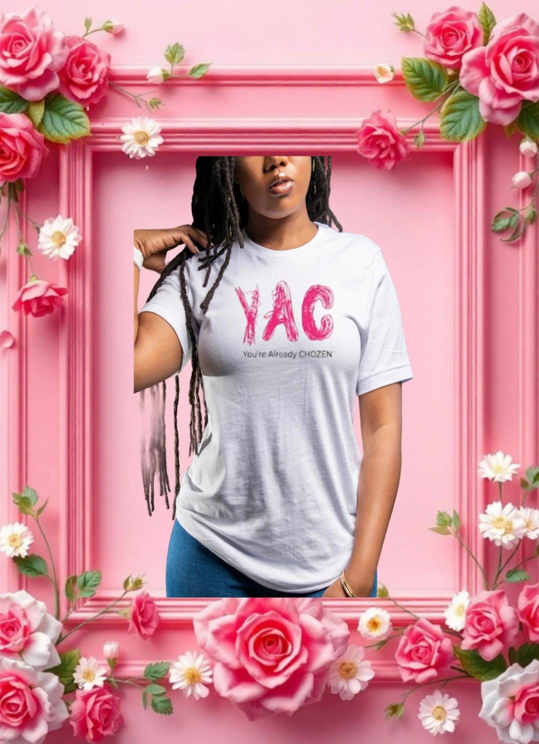 Heaven's Pick - You're Already CHOZEN Women’s - Inspirational Casual Tee