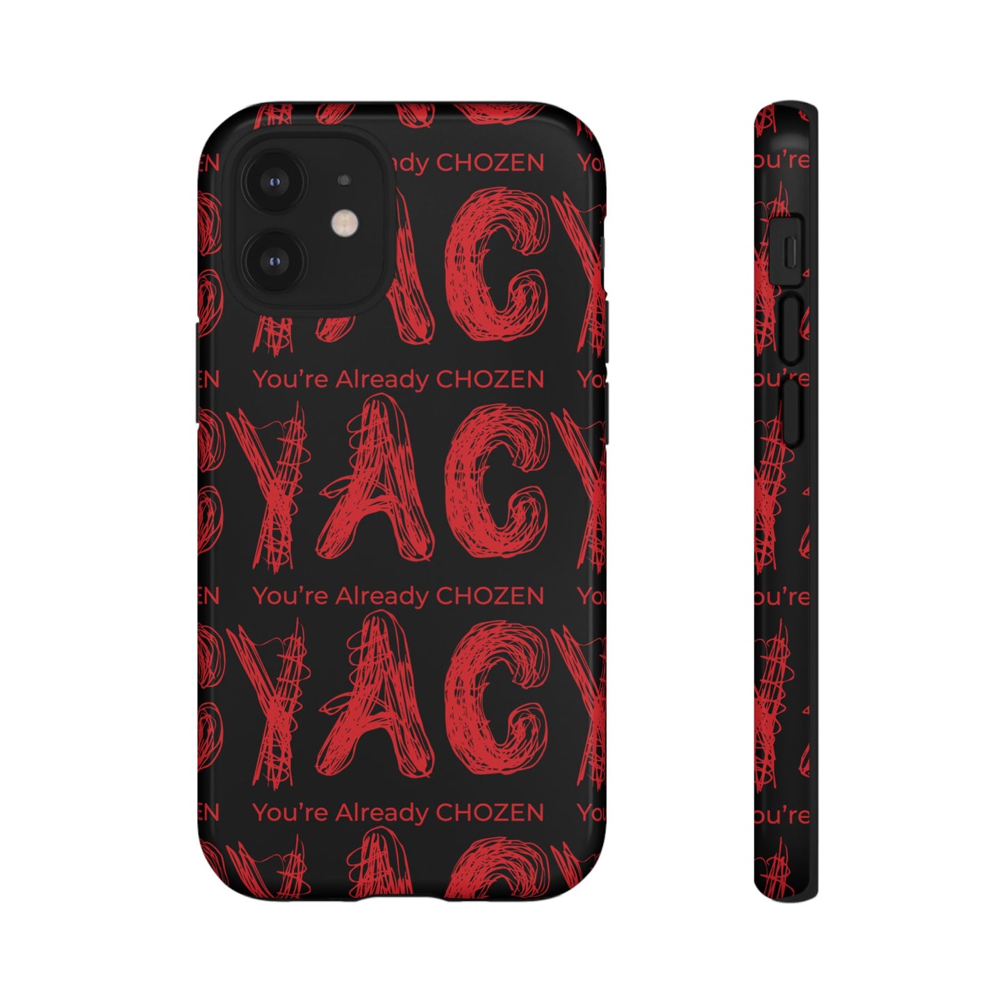 Motivational Tough Phone Case - 'You're Already CHOZEN' Design