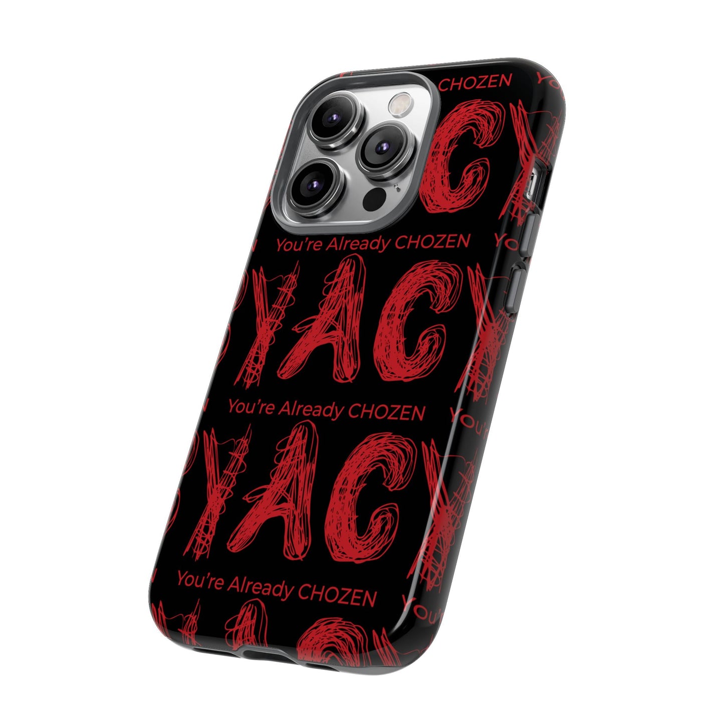 Motivational Tough Phone Case - 'You're Already CHOZEN' Design