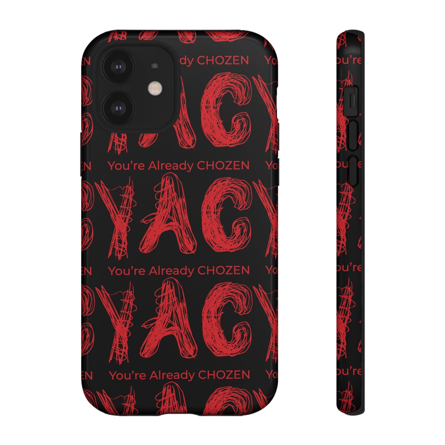 Motivational Tough Phone Case - 'You're Already CHOZEN' Design