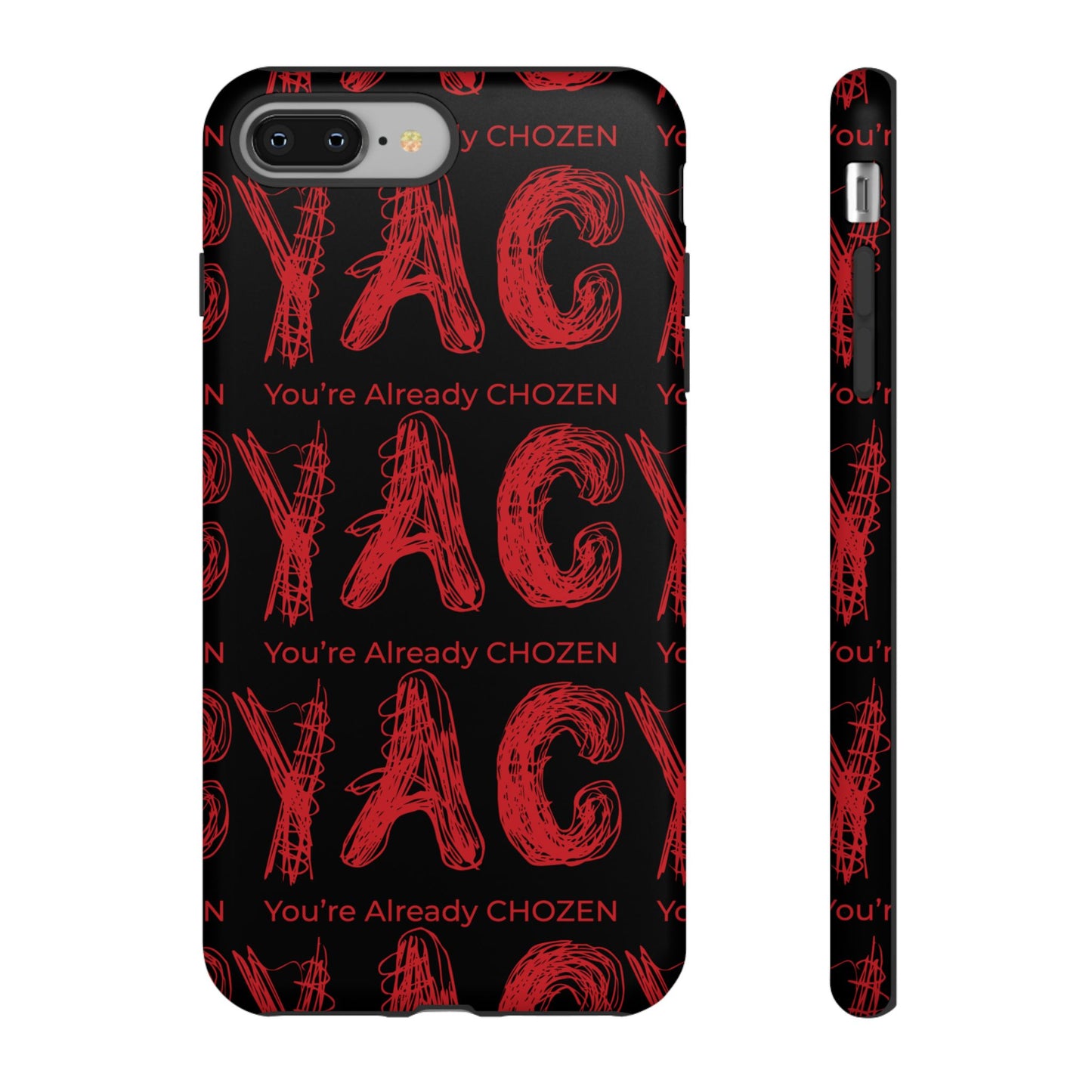 Motivational Tough Phone Case - 'You're Already CHOZEN' Design