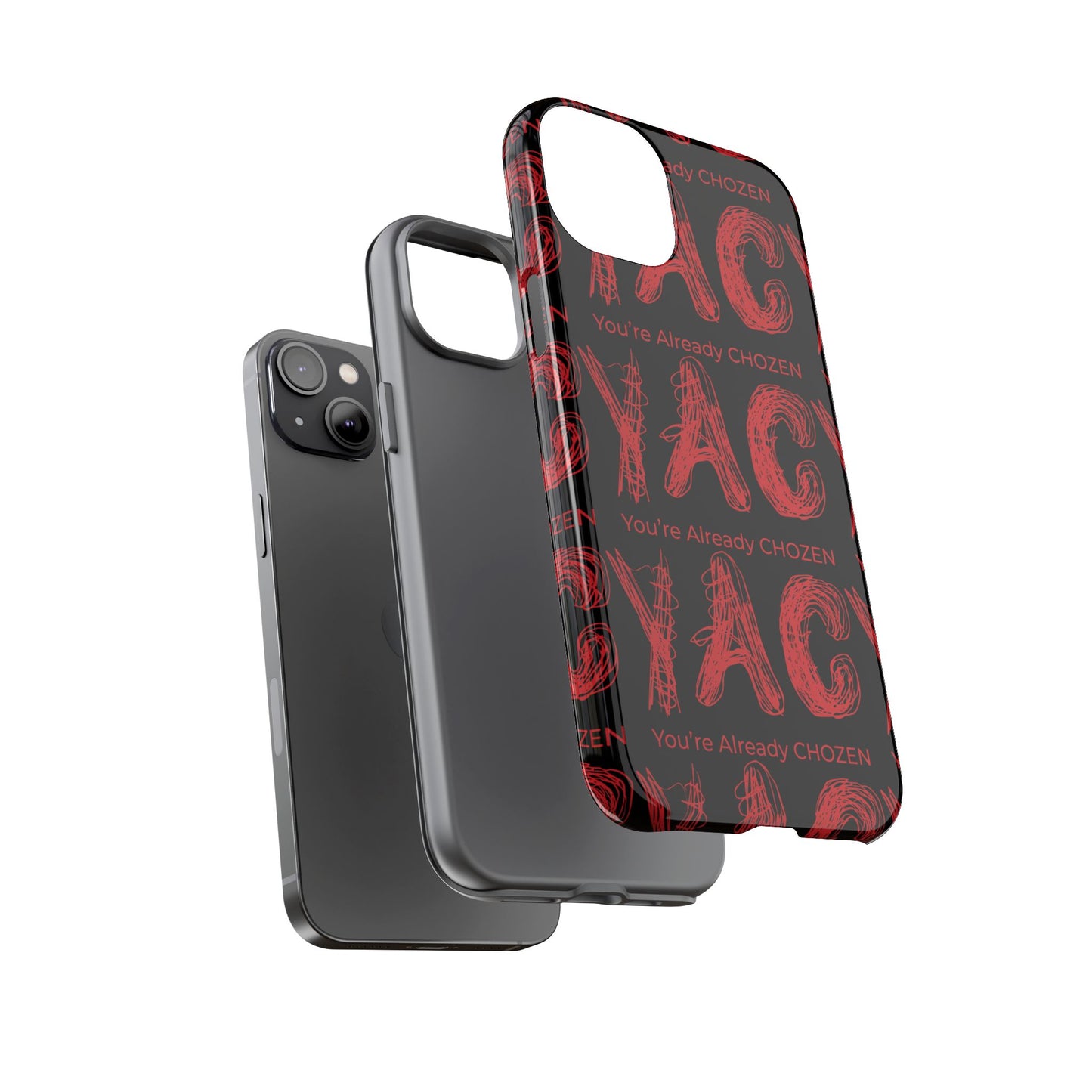 Motivational Tough Phone Case - 'You're Already CHOZEN' Design