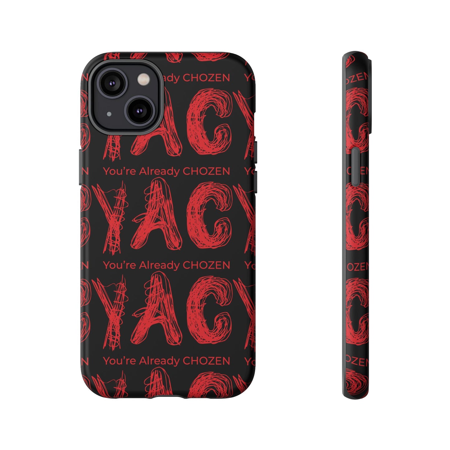 Motivational Tough Phone Case - 'You're Already CHOZEN' Design
