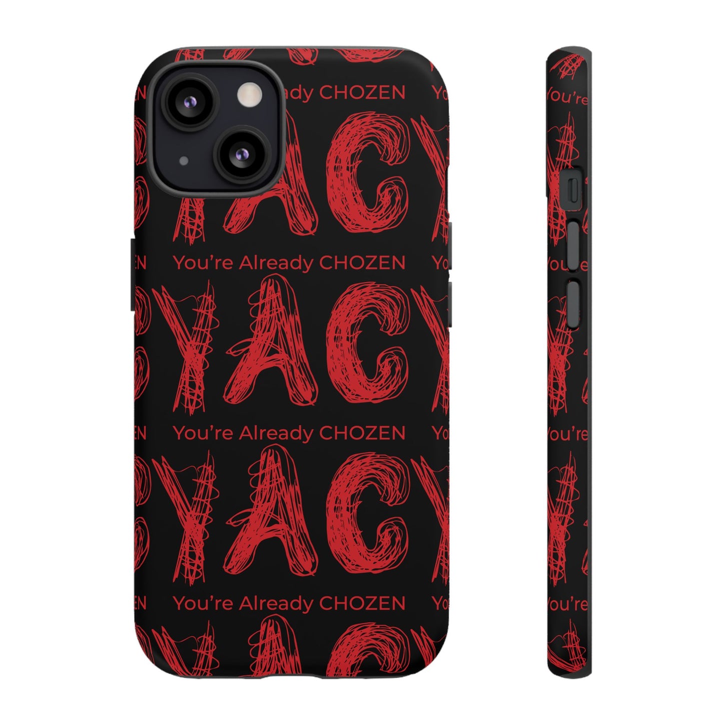 Motivational Tough Phone Case - 'You're Already CHOZEN' Design