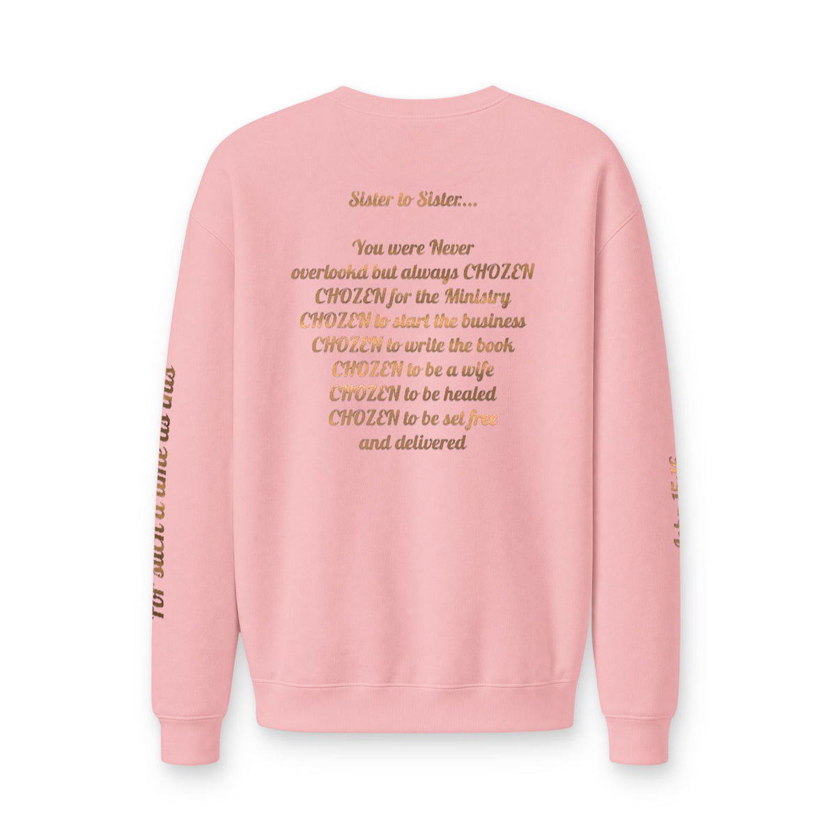"You were ALWAYS Chozen" Crewneck Sweatshirt — Inspirational Graphic