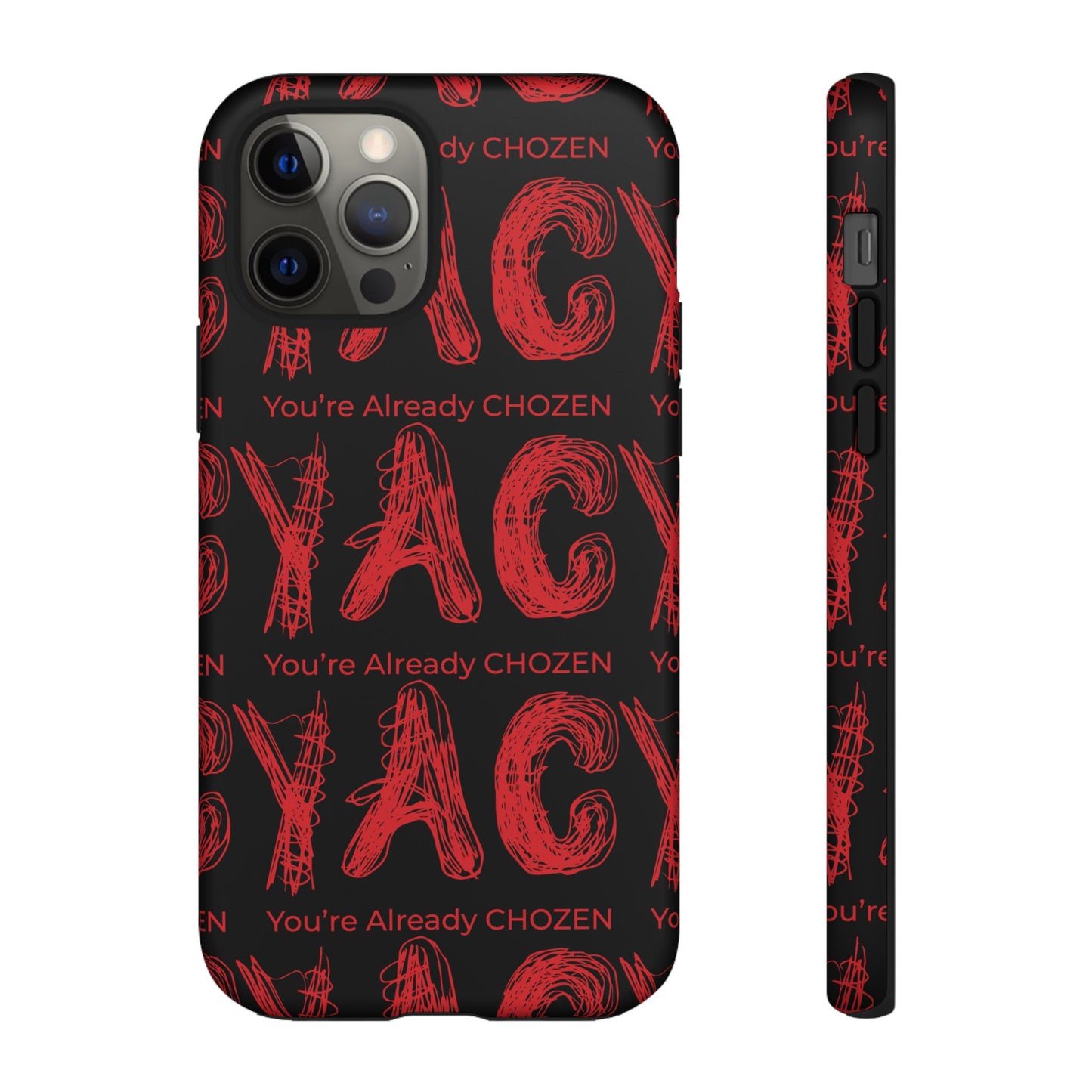 Motivational Tough Phone Case - 'You're Already CHOZEN' Design