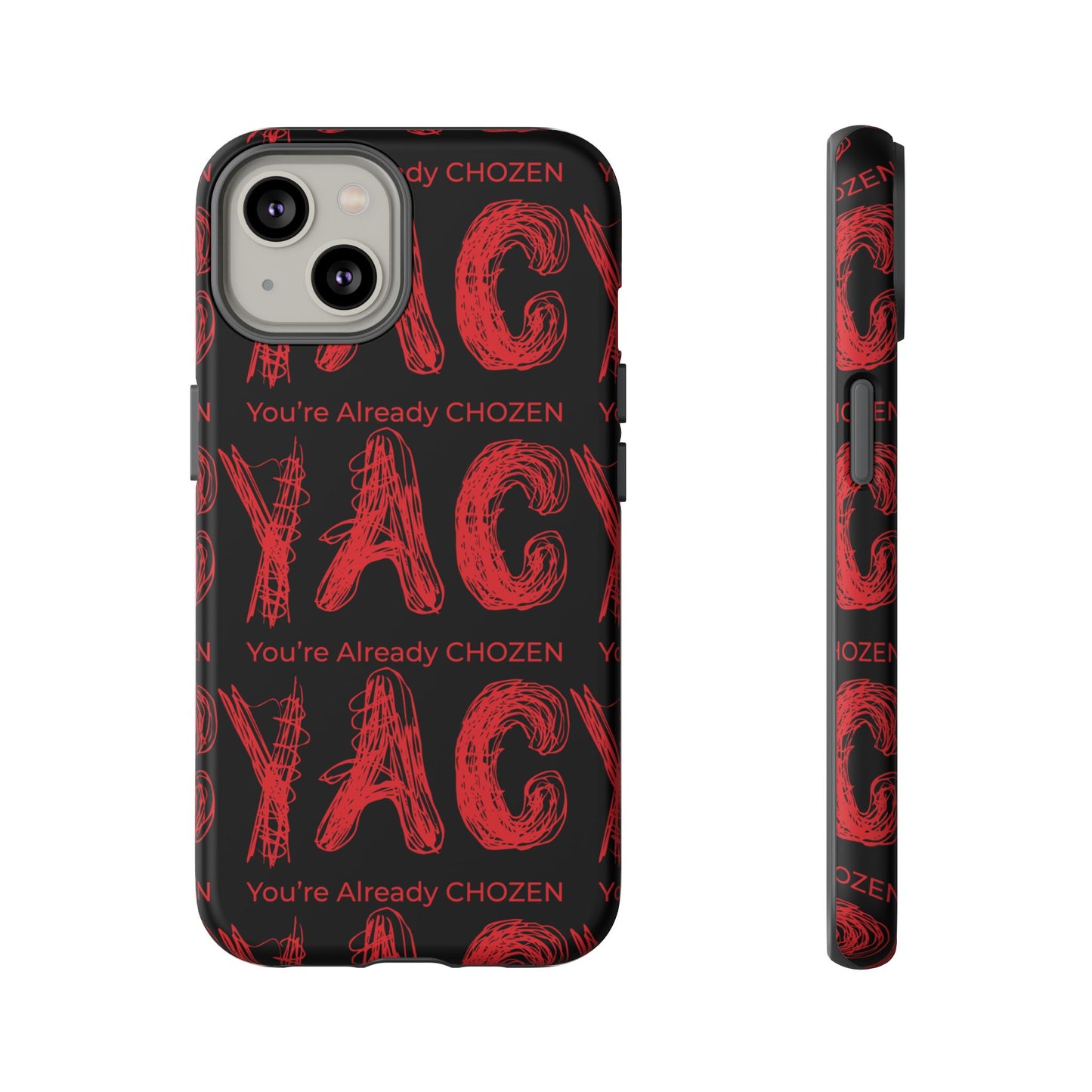 Motivational Tough Phone Case - 'You're Already CHOZEN' Design