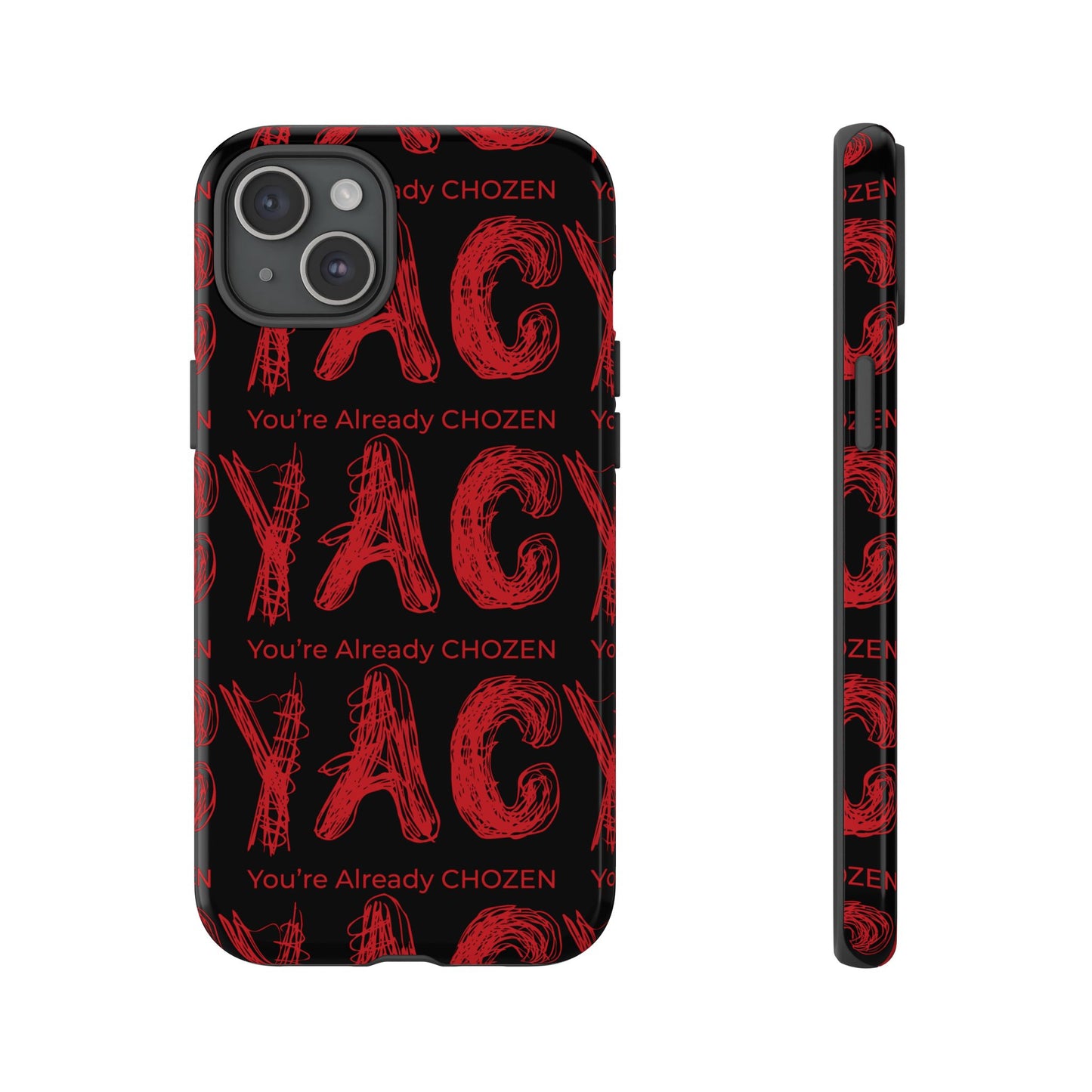 Motivational Tough Phone Case - 'You're Already CHOZEN' Design