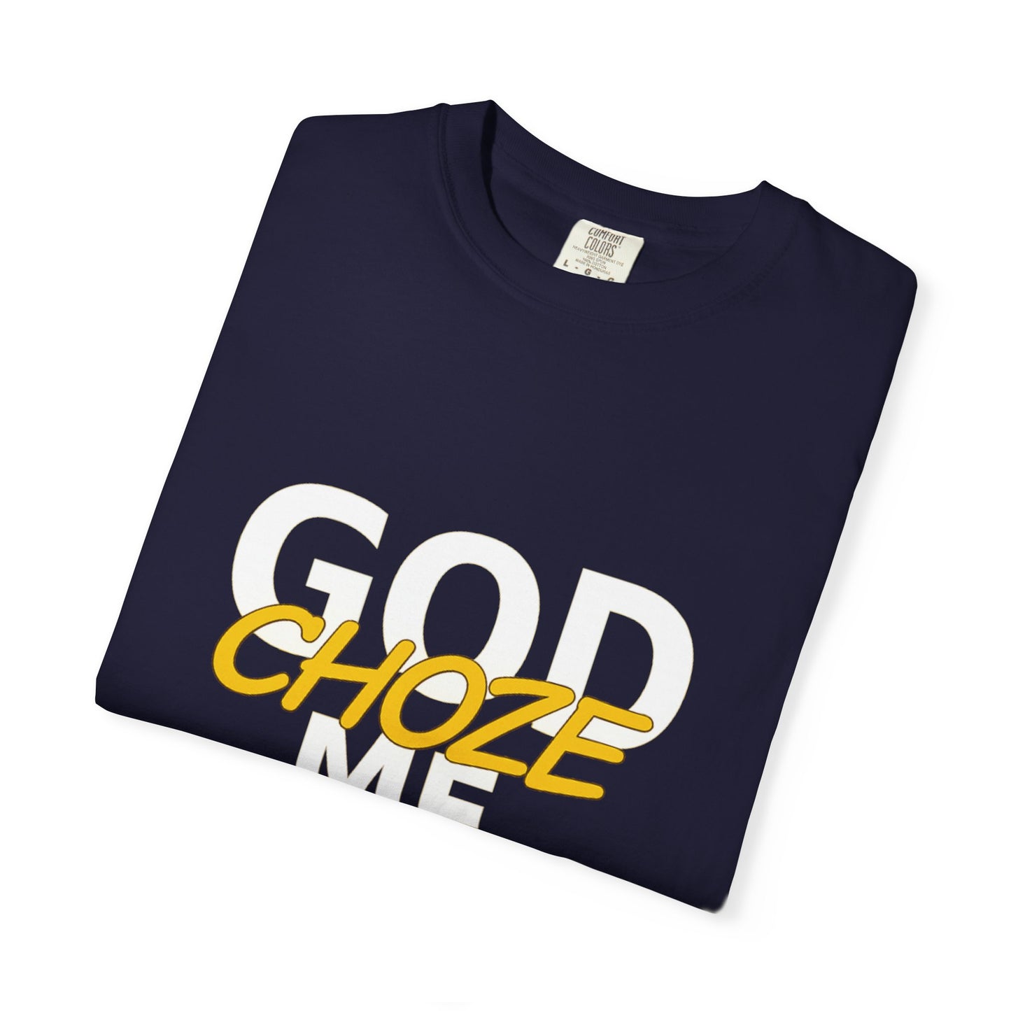 God Called You T-Shirt — "You're Already Chosen" Christian Tee (John 15:16)