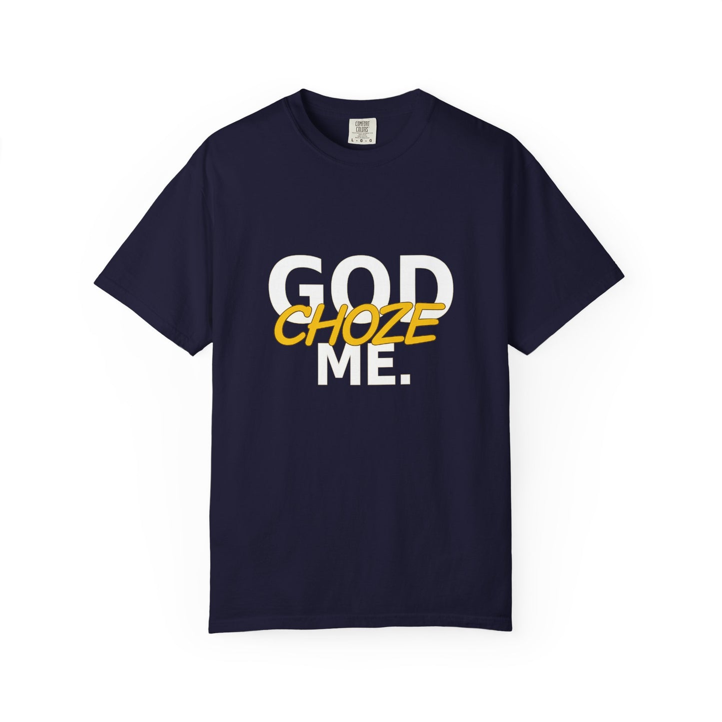 God Called You T-Shirt — "You're Already Chosen" Christian Tee (John 15:16)