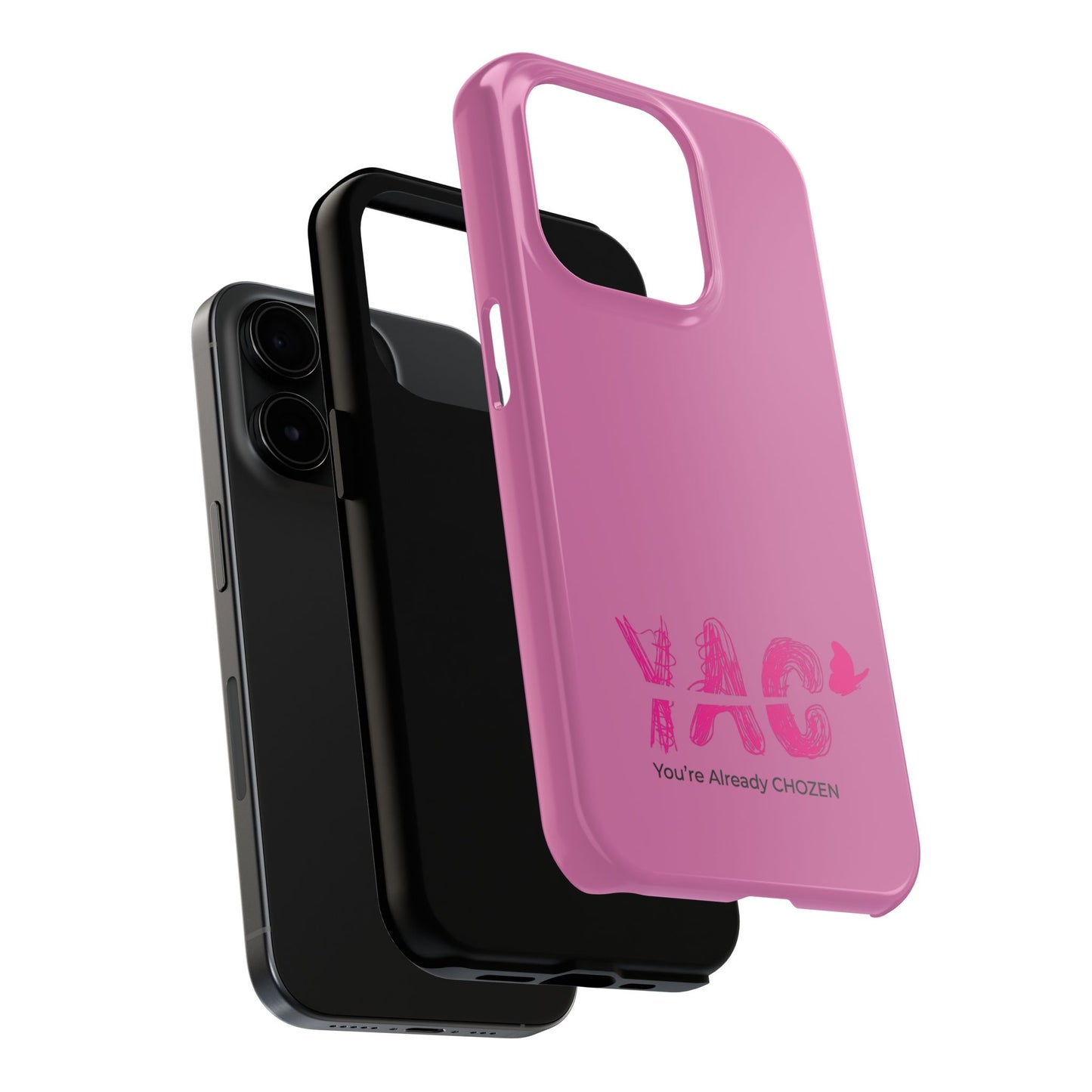Inspirational Tough Phone Case - You're Already CHOZEN - Pink Design