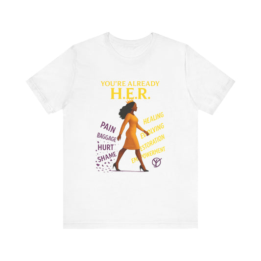 Empowering Short Sleeve Shirt, Healing Apparel, Affirmation Top, Motivational Gift, Self-Care Clothing