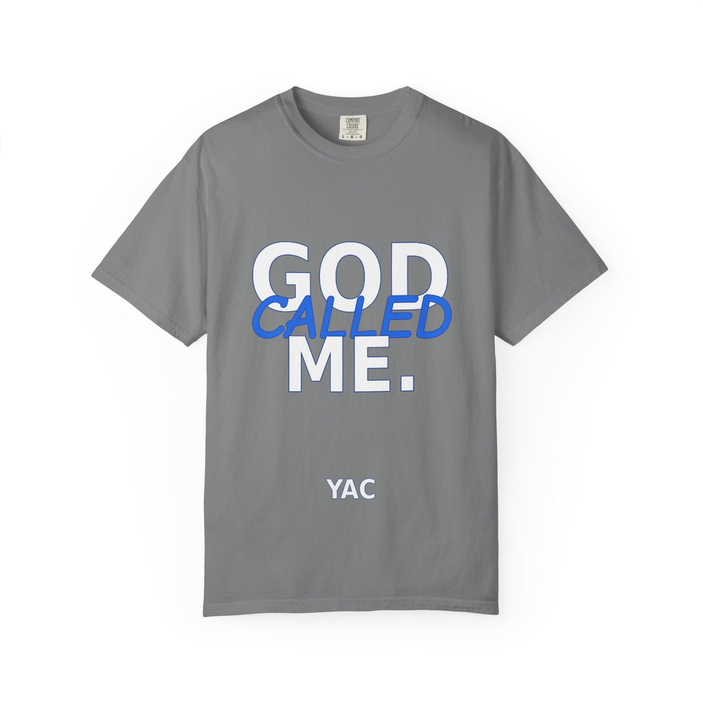 God Called Me T-Shirt — "You're Already Chosen" Christian Tee (John 15:16)