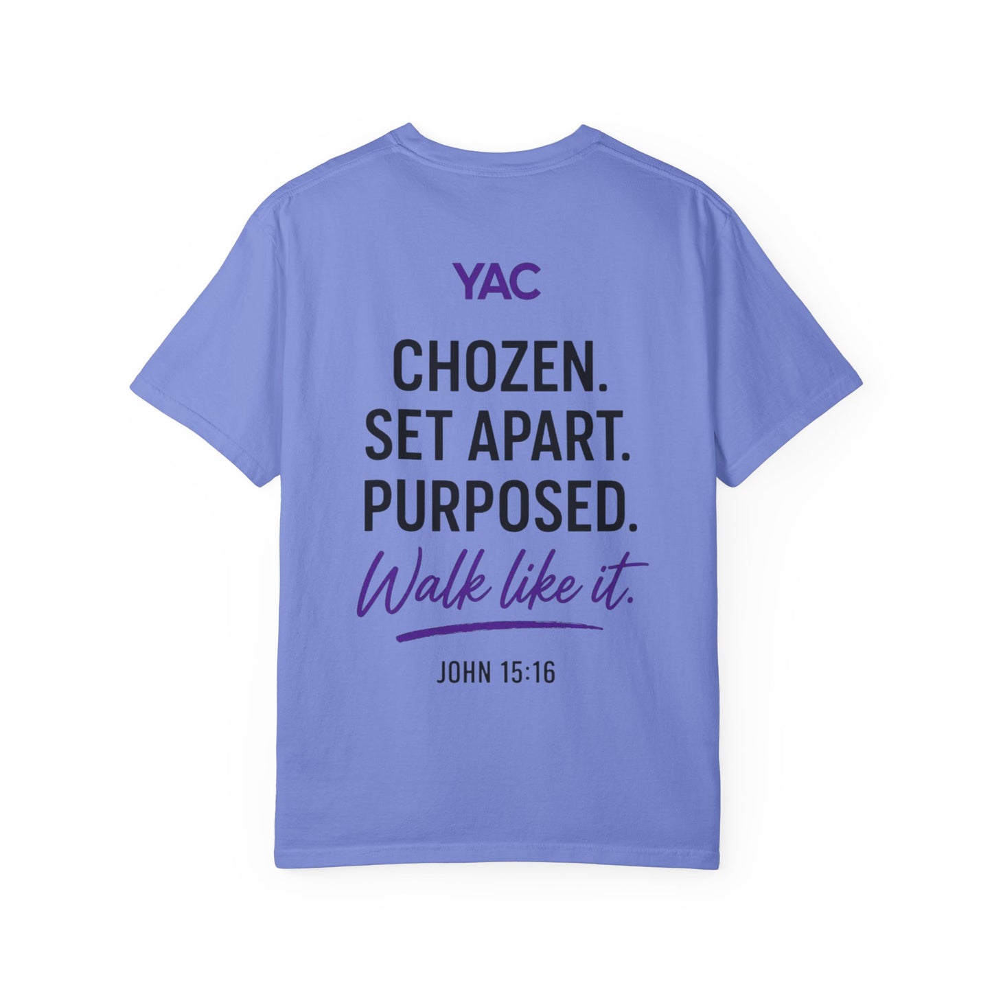 You are not over looked- You're Already CHOZEN Women’s - Inspirational Casual Tee