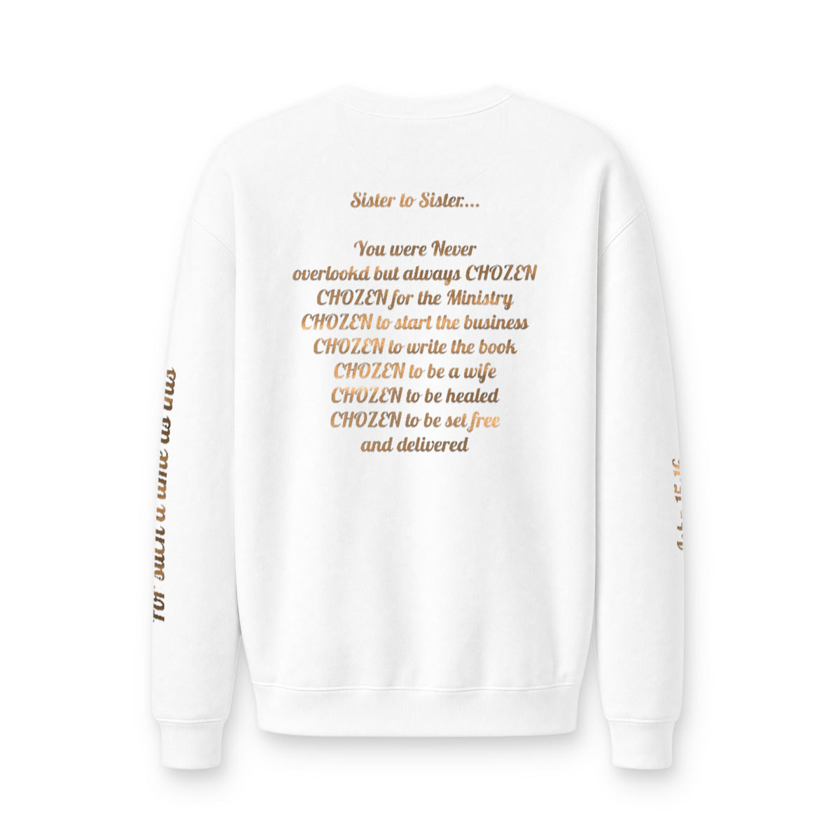 "You were ALWAYS Chozen" Crewneck Sweatshirt —  Inspirational Graphic