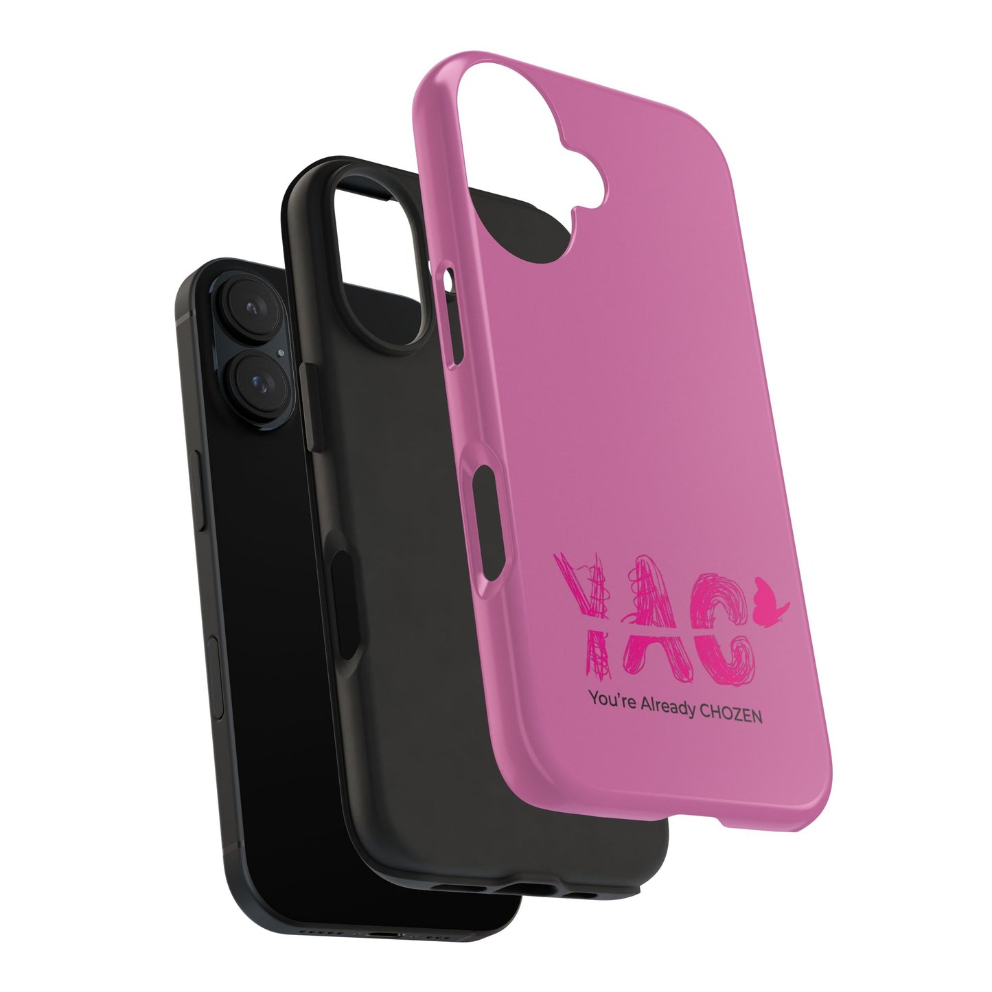 Inspirational Tough Phone Case - You're Already CHOZEN - Pink Design