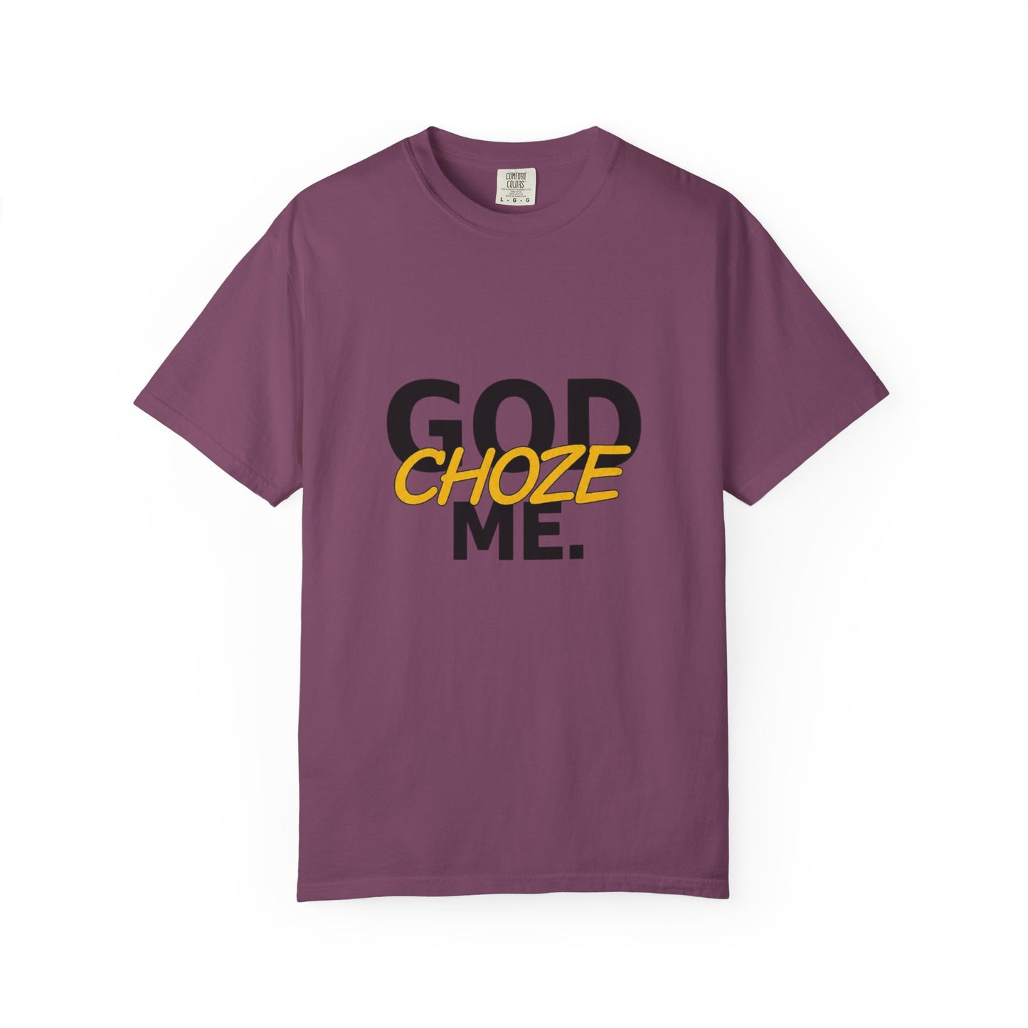 God Called Me T-Shirt — "You're Already Chosen" Christian Tee (John 15:16)