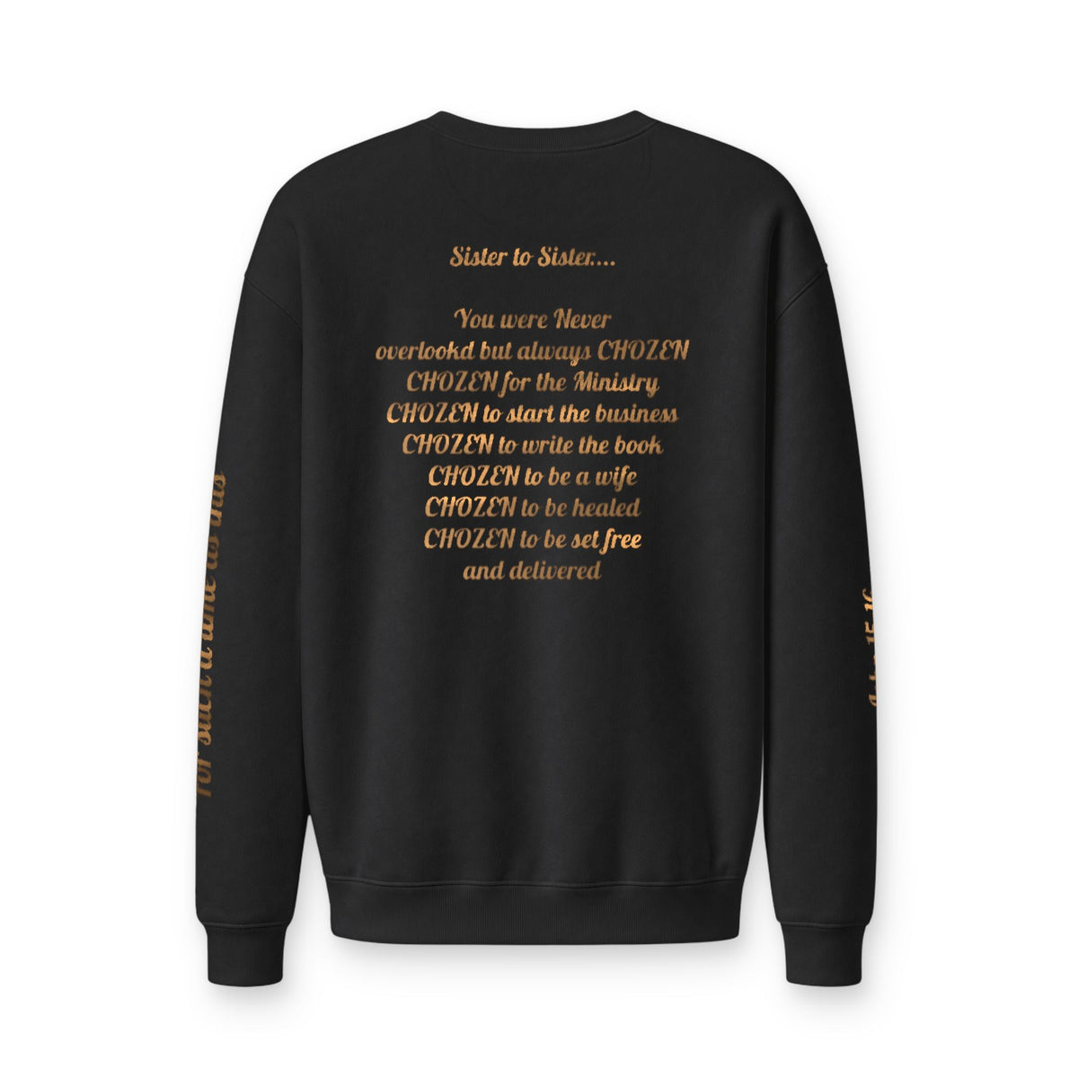 "You were ALWAYS Chozen" Crewneck Sweatshirt —  Inspirational Graphic