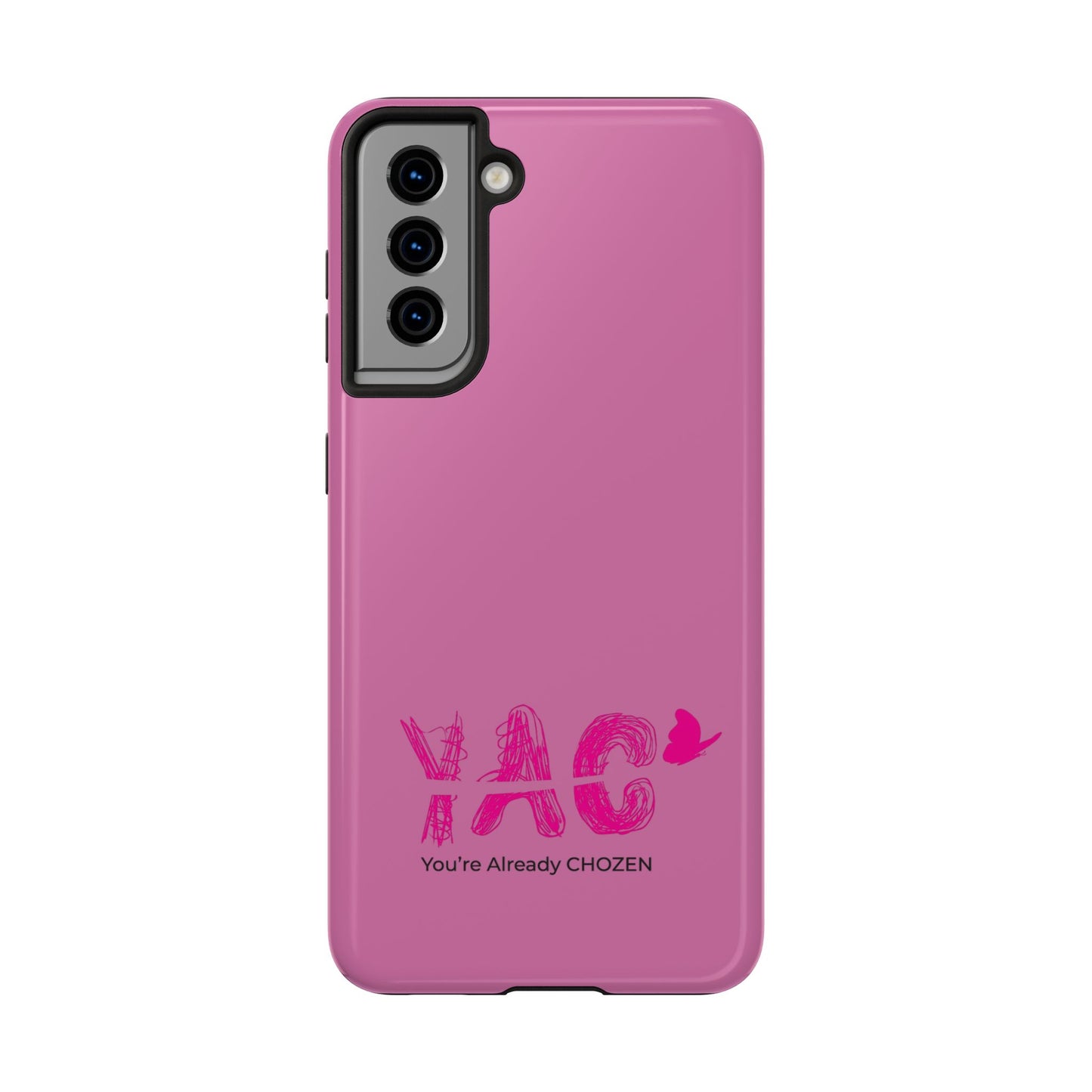 Inspirational Tough Phone Case - You're Already CHOZEN - Pink Design