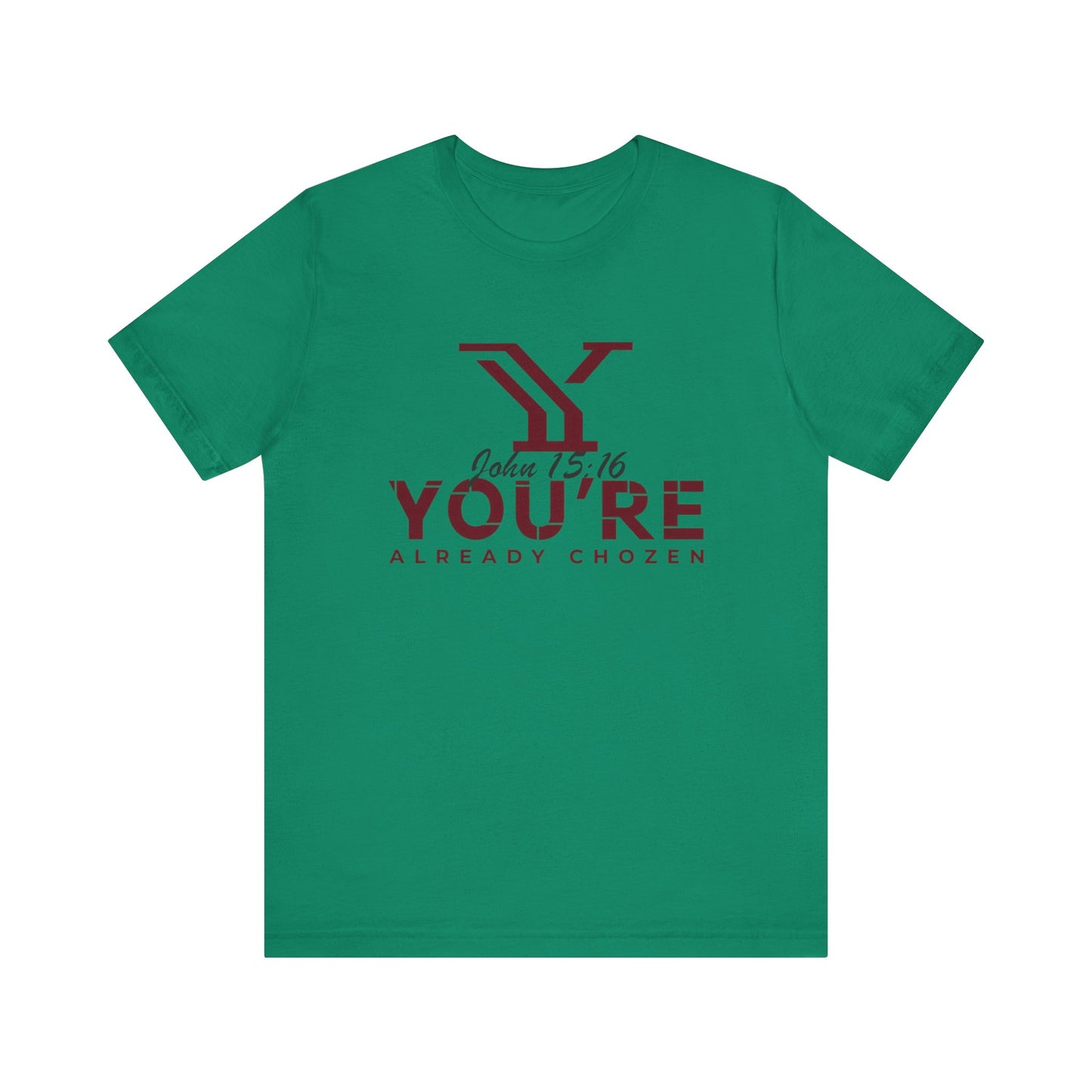 Why You’re Already CHOZEN-YAC Women Inspirational Casual Tee