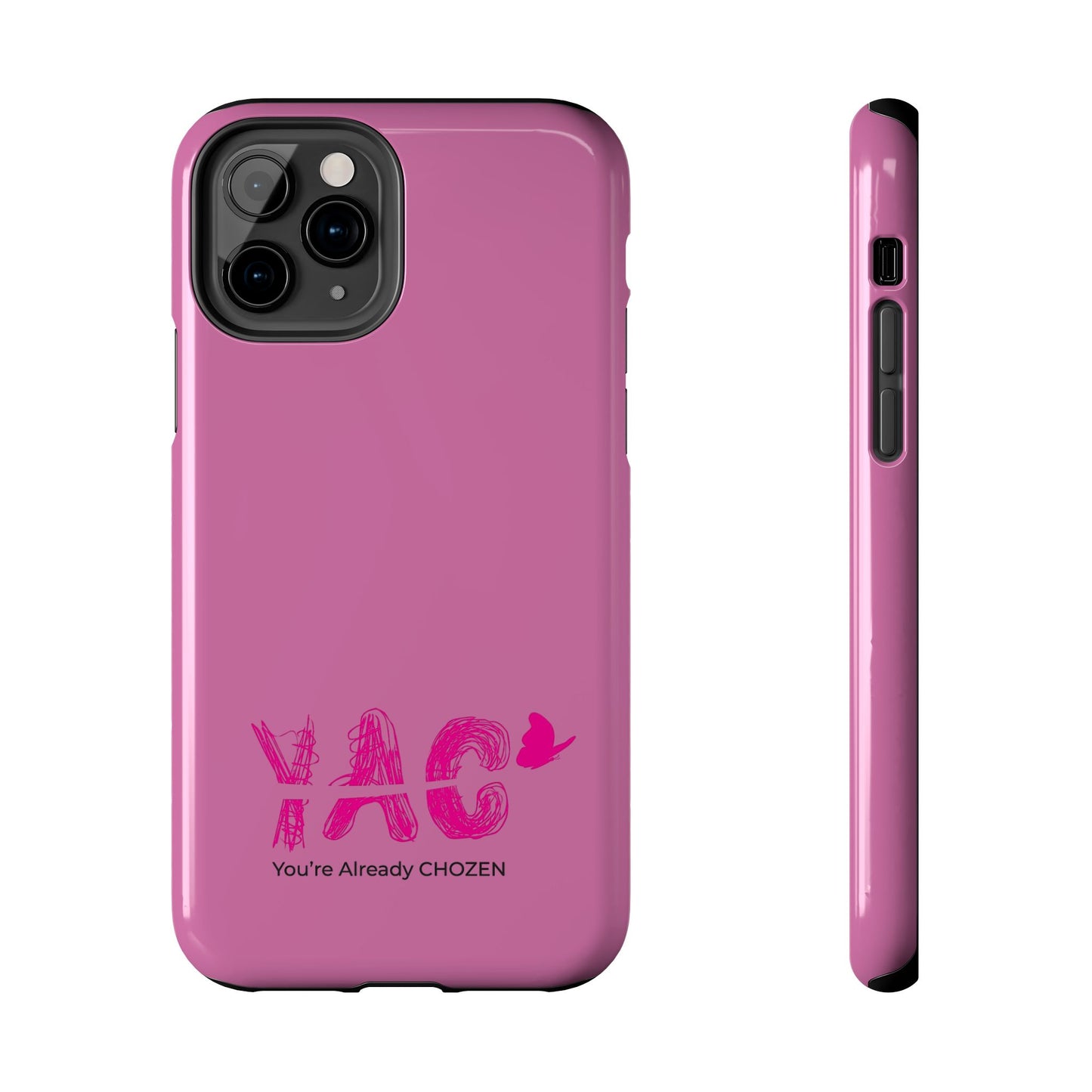 Inspirational Tough Phone Case - You're Already CHOZEN - Pink Design