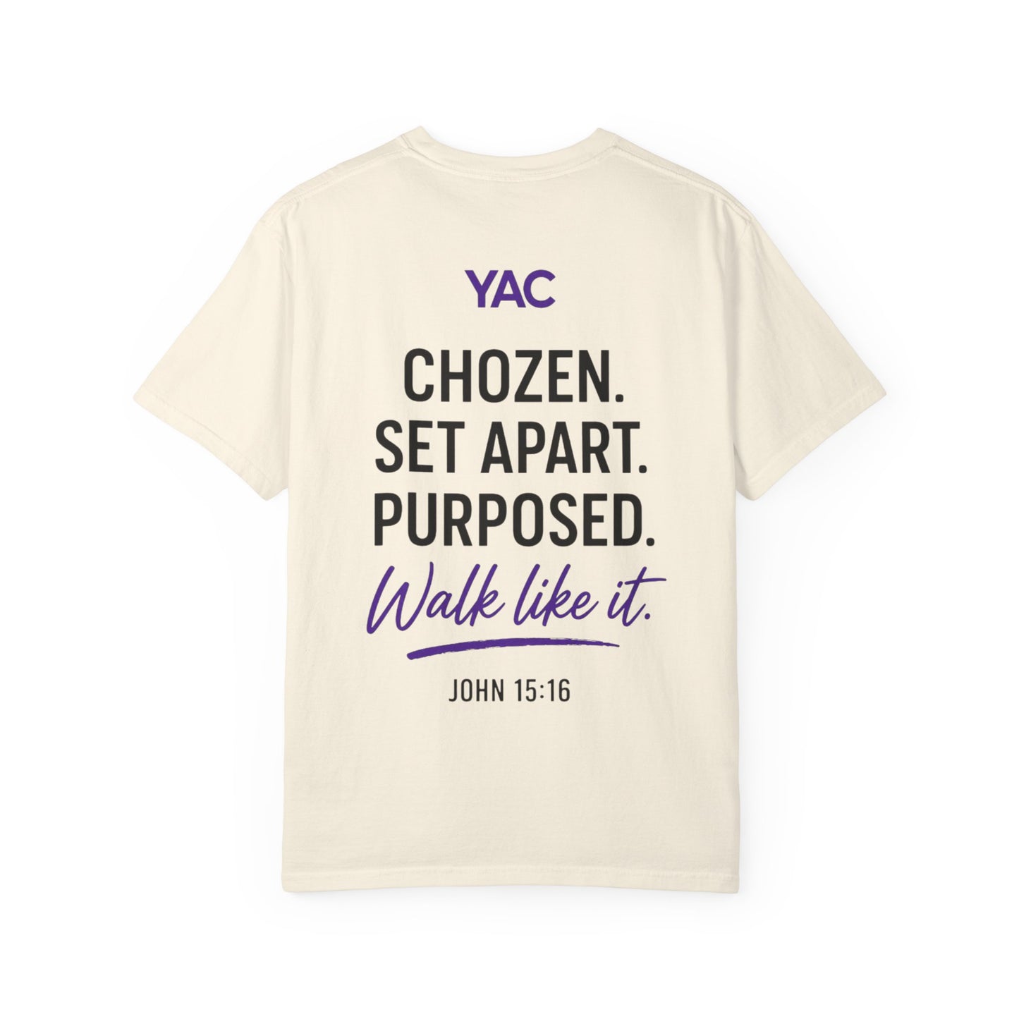 You are not over looked- You're Already CHOZEN Women’s - Inspirational Casual Tee