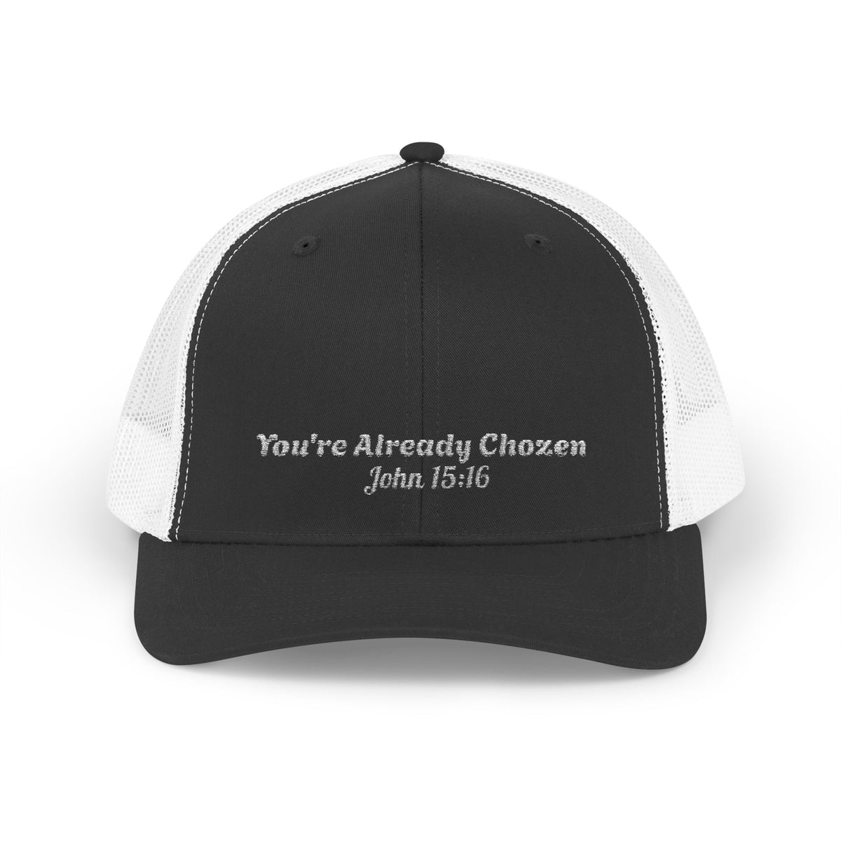 Trucker Cap - "You’re Already Chozen" Inspirational Snapback